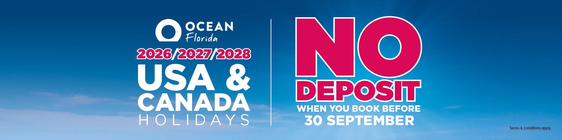 Ocean Florida 0 Deposits - Book by 30th September