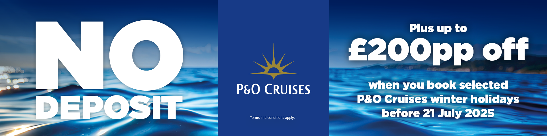 P&O No Deposit