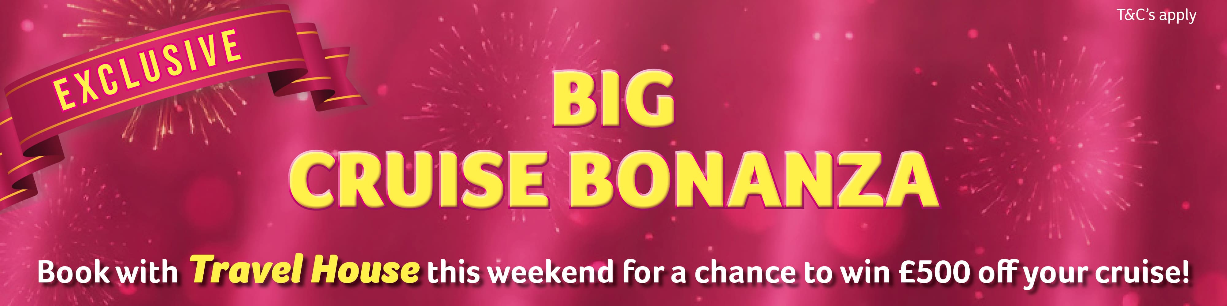 Cruise Bonanza Weekend